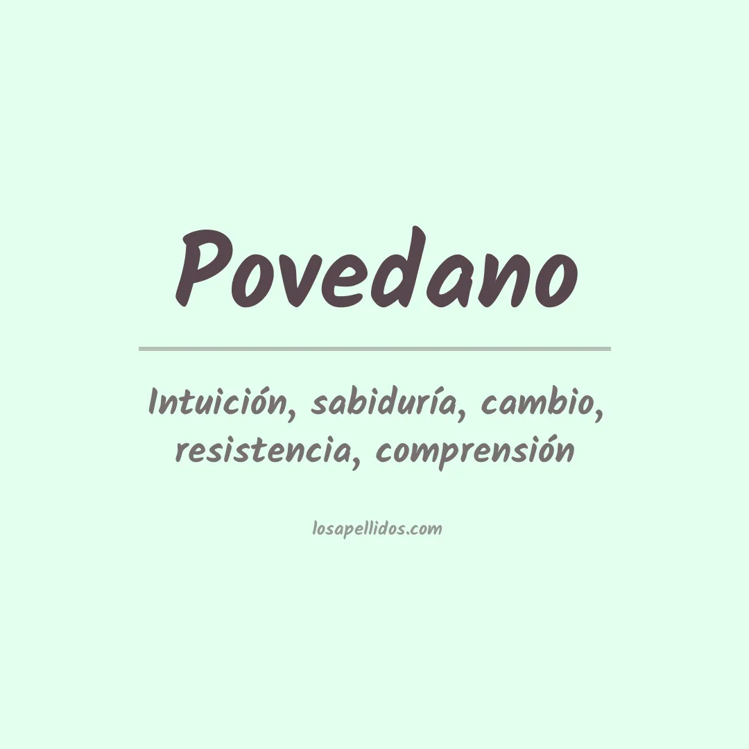Significado del Apellido Povedano