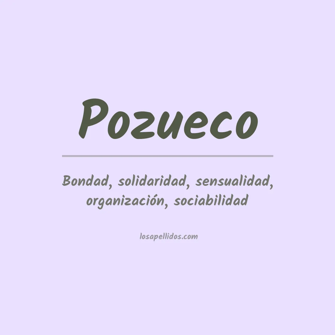 Significado del Apellido Pozueco