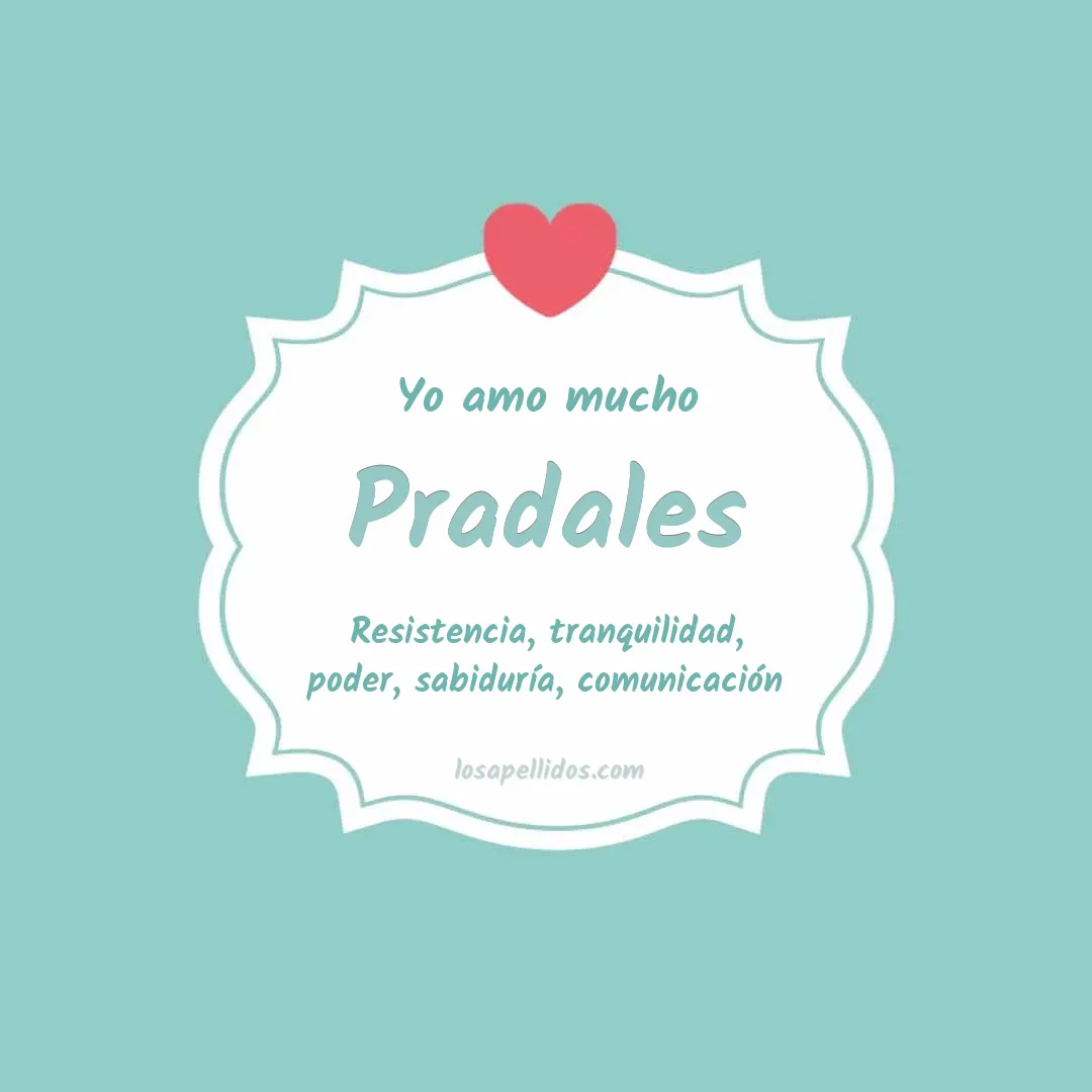 Yo amo mucho Pradales