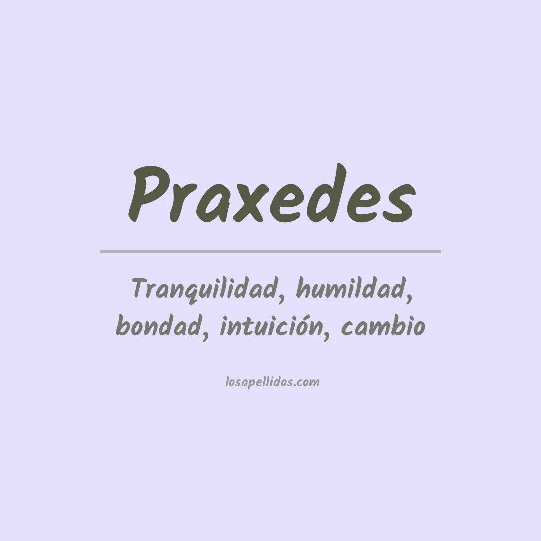 Apellido Praxedes
