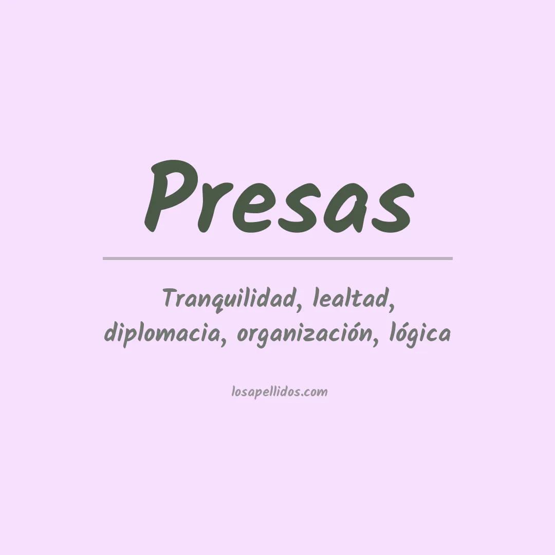 Apellido Presas