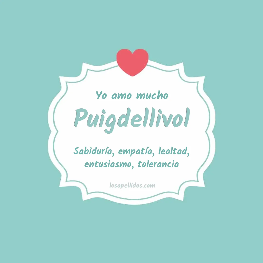 Yo amo mucho Puigdellivol