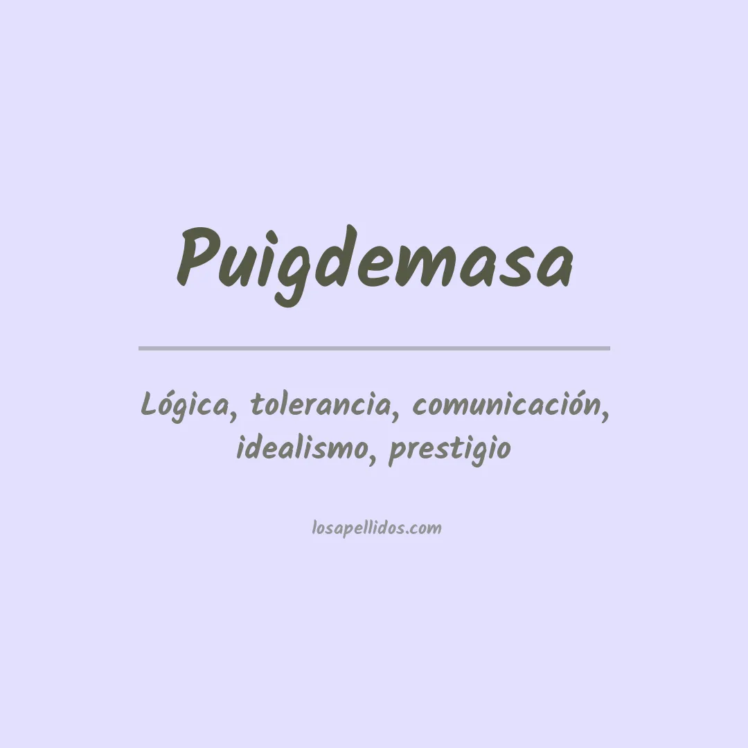 Significado del Apellido Puigdemasa