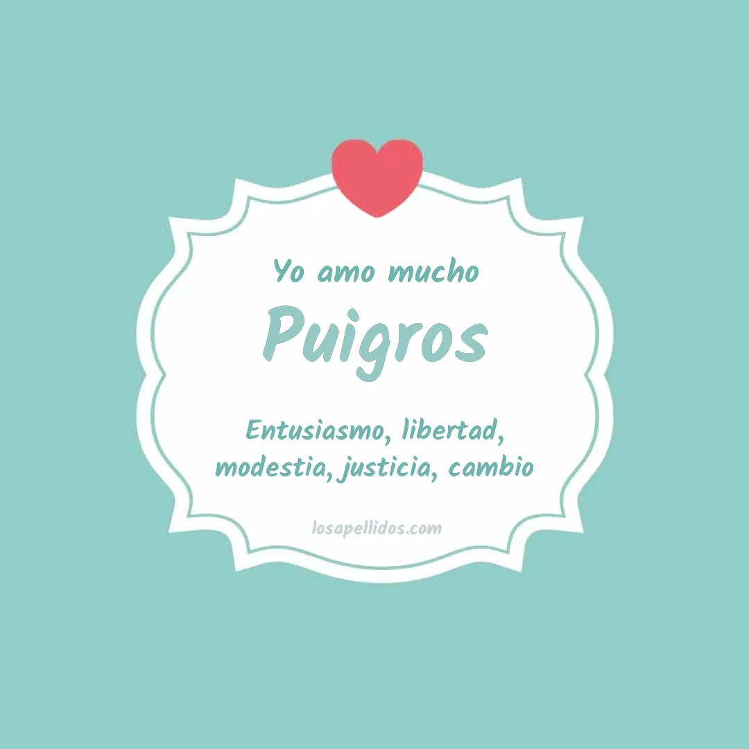 Yo amo mucho Puigros