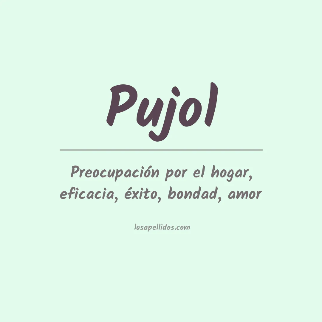 Apellido Pujol