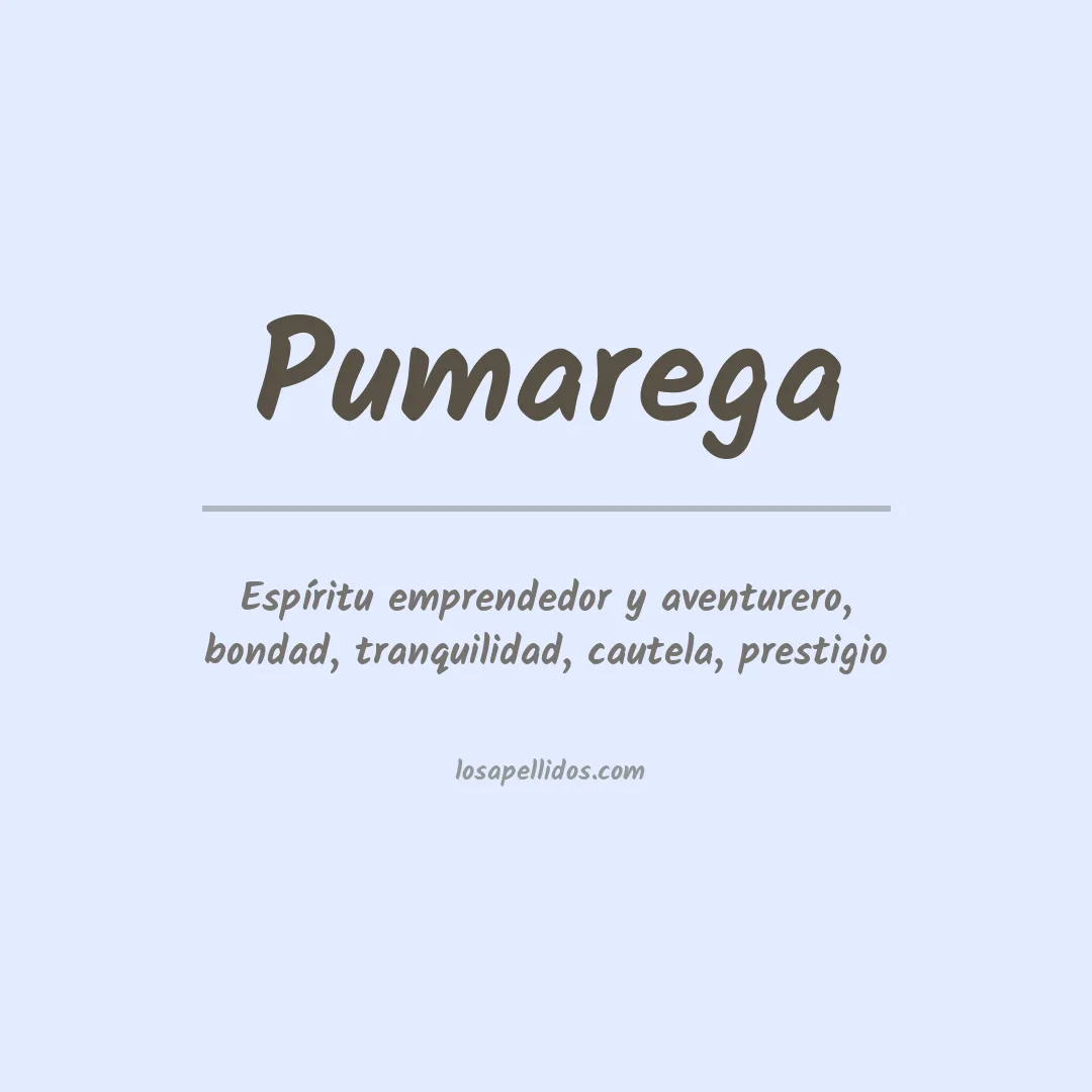 Significado del Apellido Pumarega