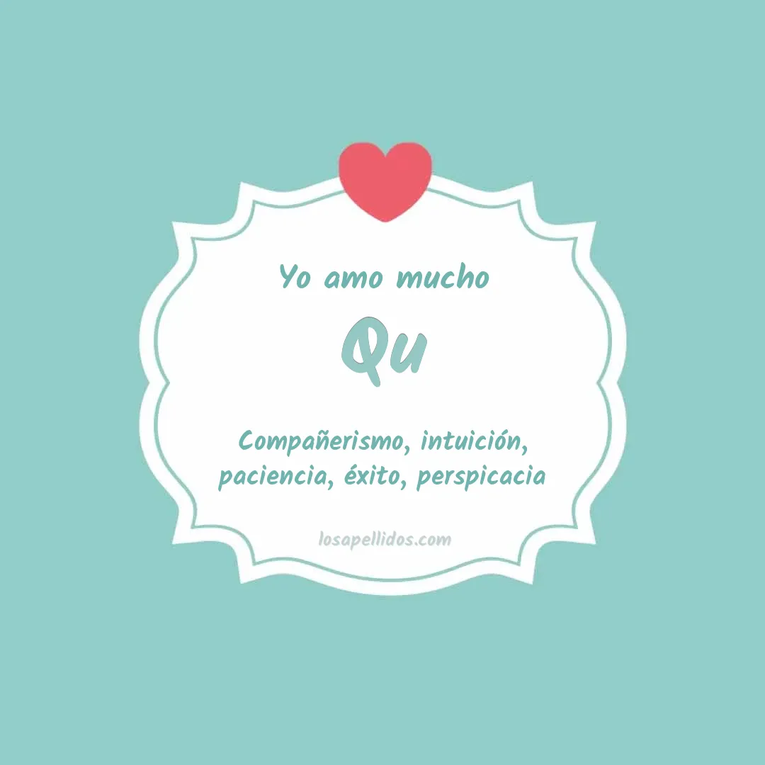 Yo amo mucho Qu