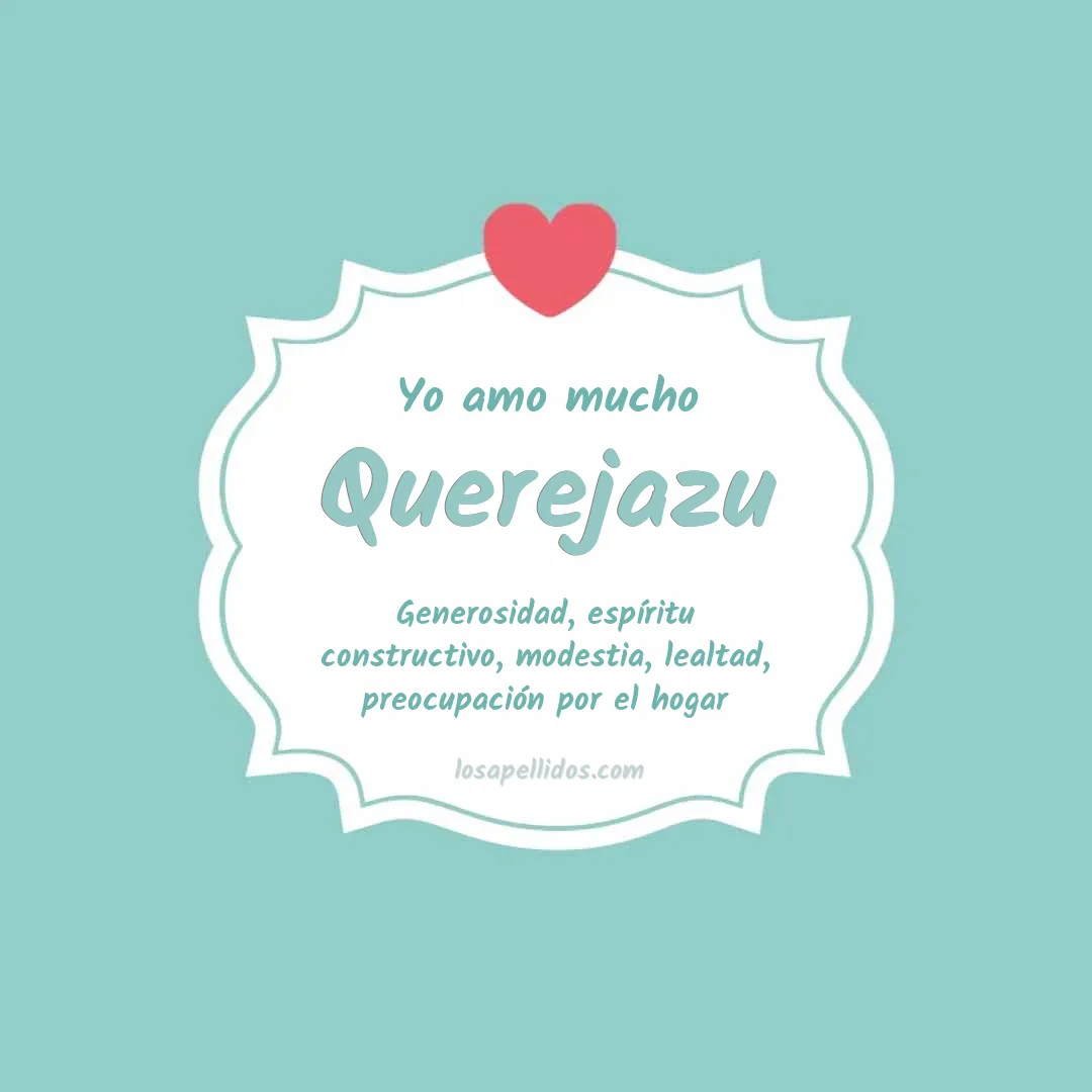 Yo amo mucho Querejazu