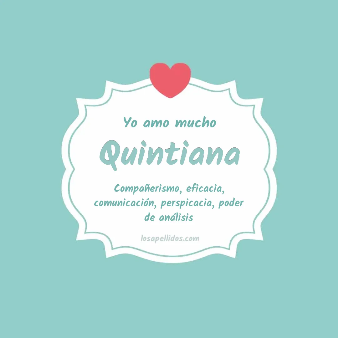 Yo amo mucho Quintiana