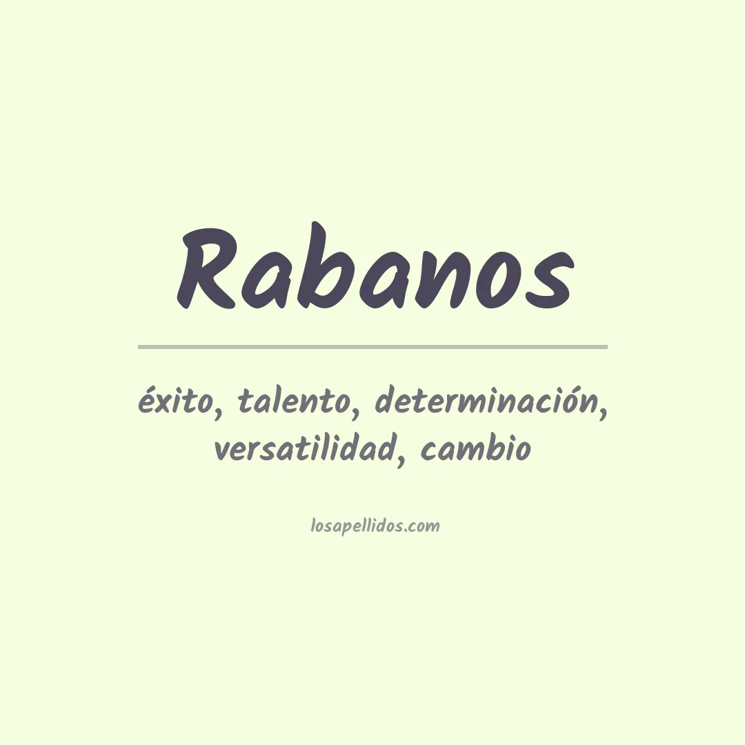 Significado del Apellido Rabanos