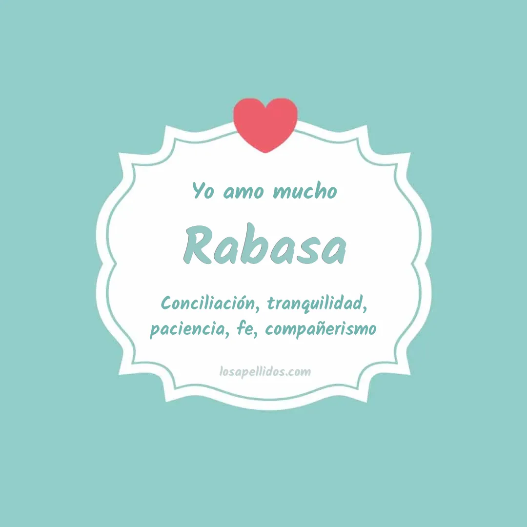 Yo amo mucho Rabasa