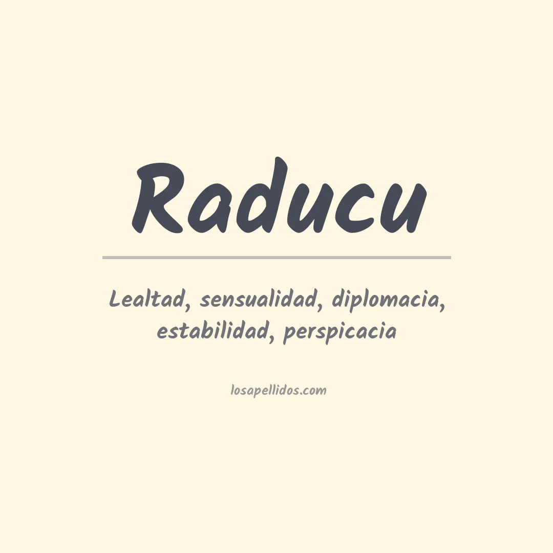 Apellido Raducu