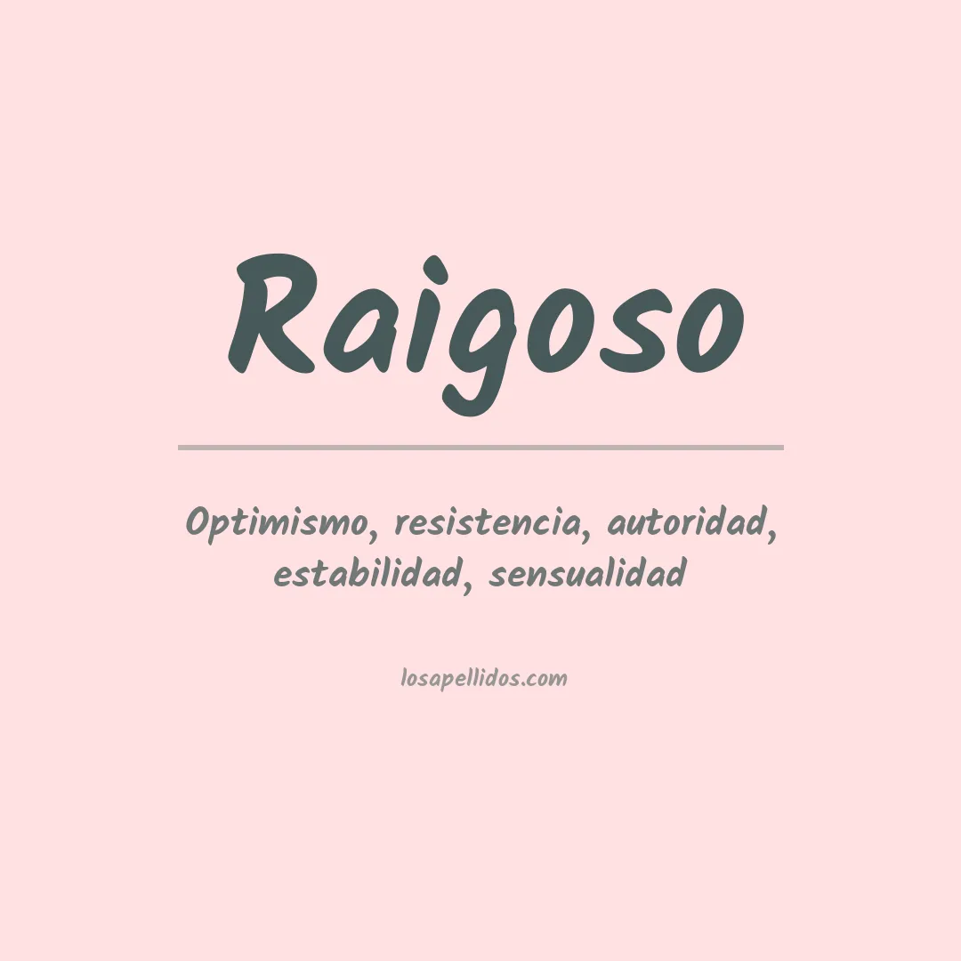 Apellido Raigoso