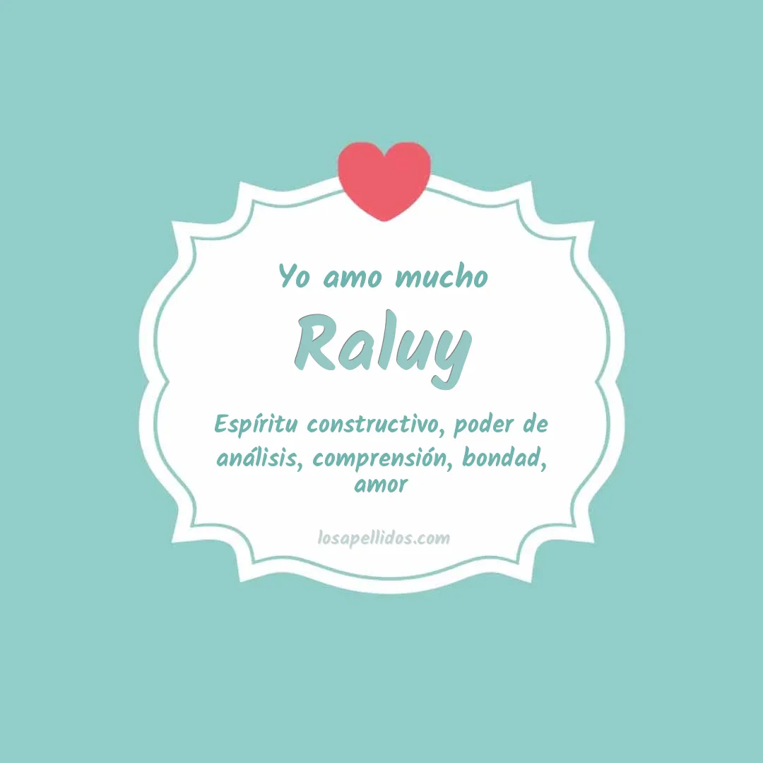 Yo amo mucho Raluy