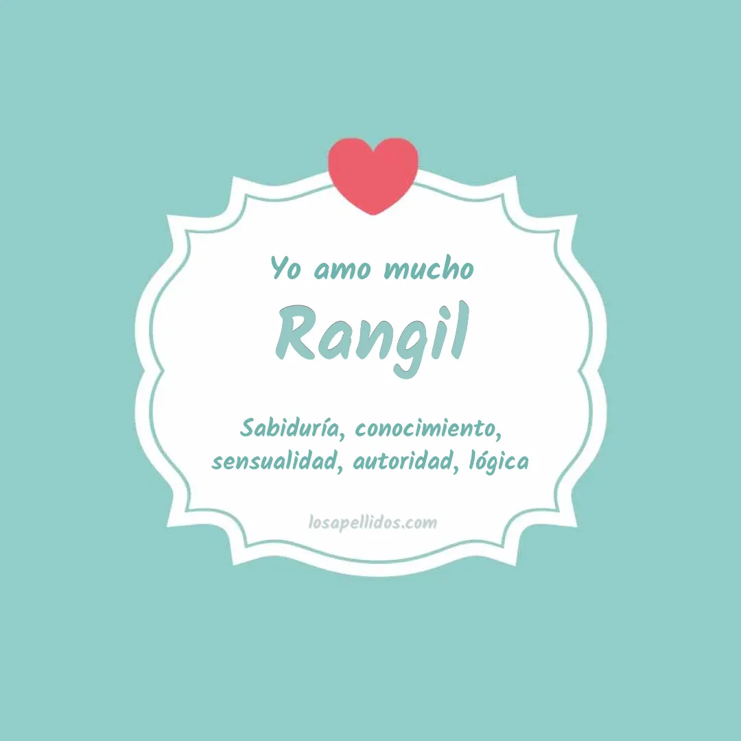 Yo amo mucho Rangil