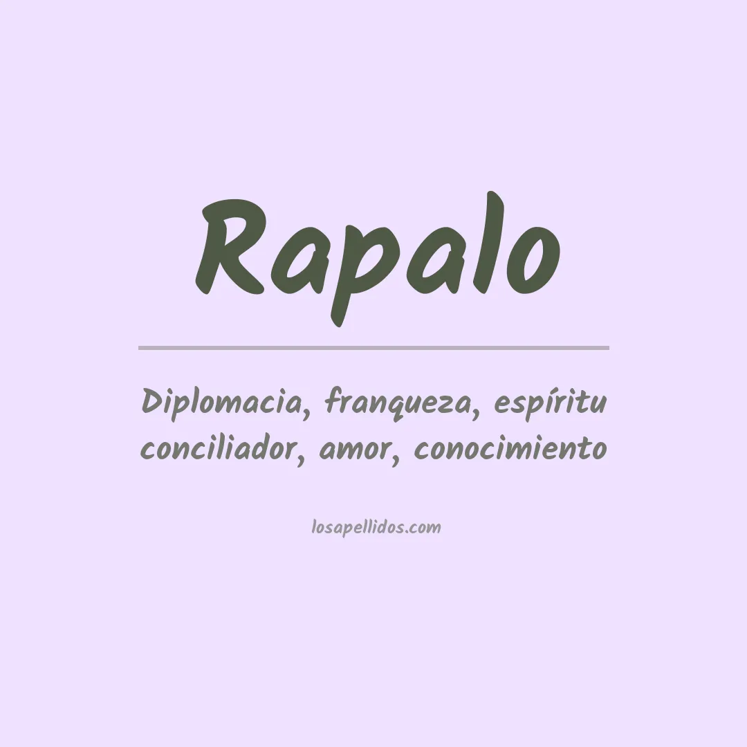 Significado del Apellido Rápalo