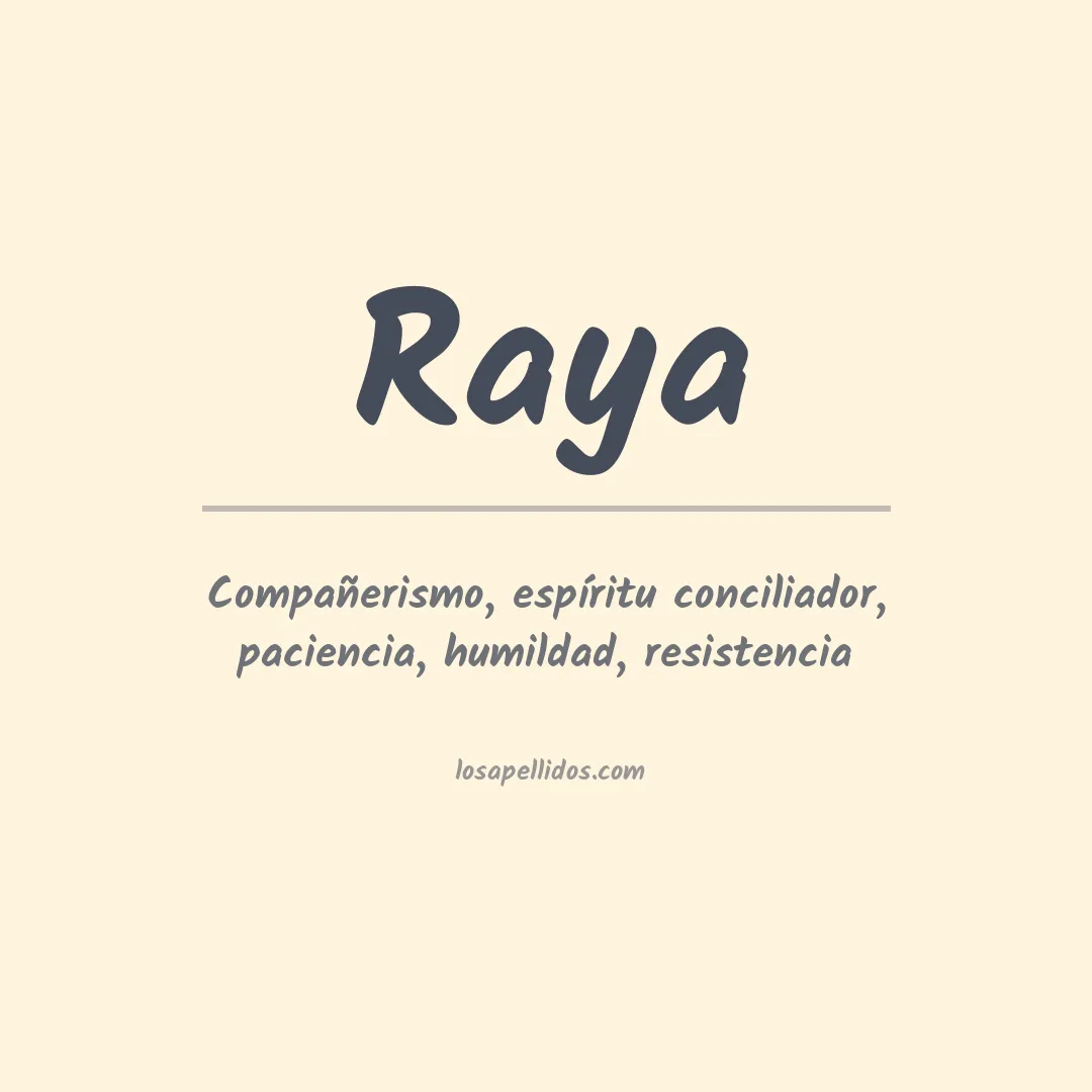 Apellido Raya