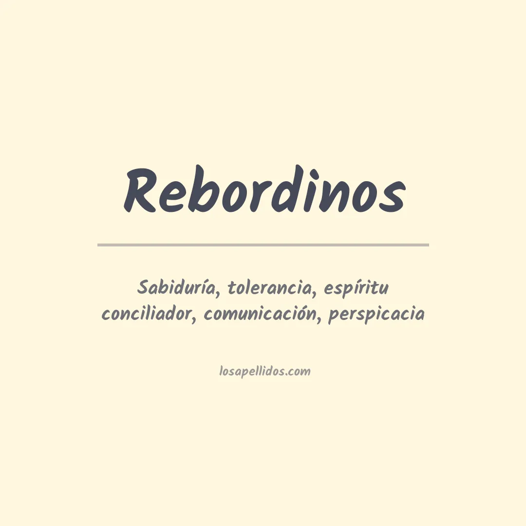 Significado del Apellido Rebordinos