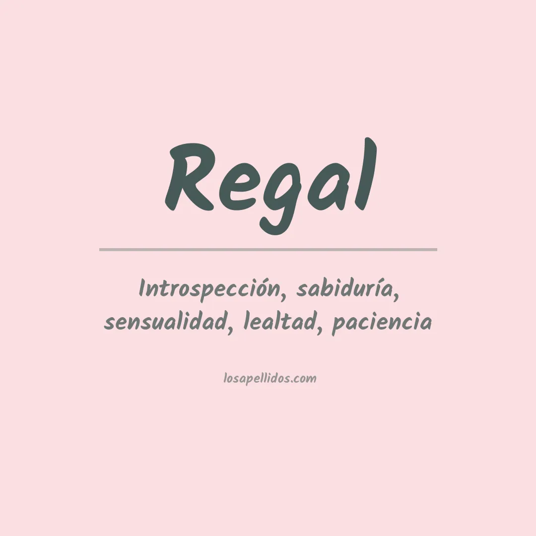 Apellido Regal