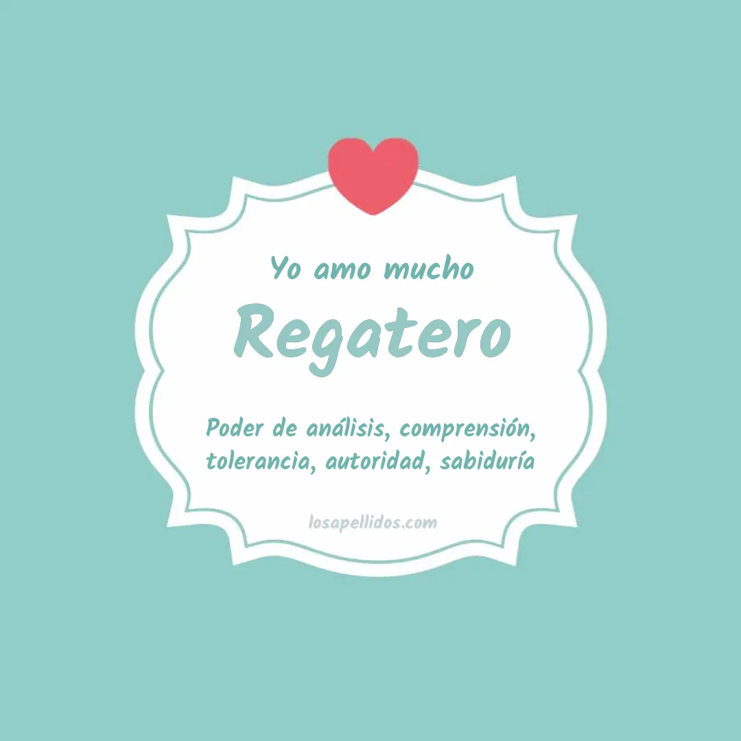 Yo amo mucho Regatero