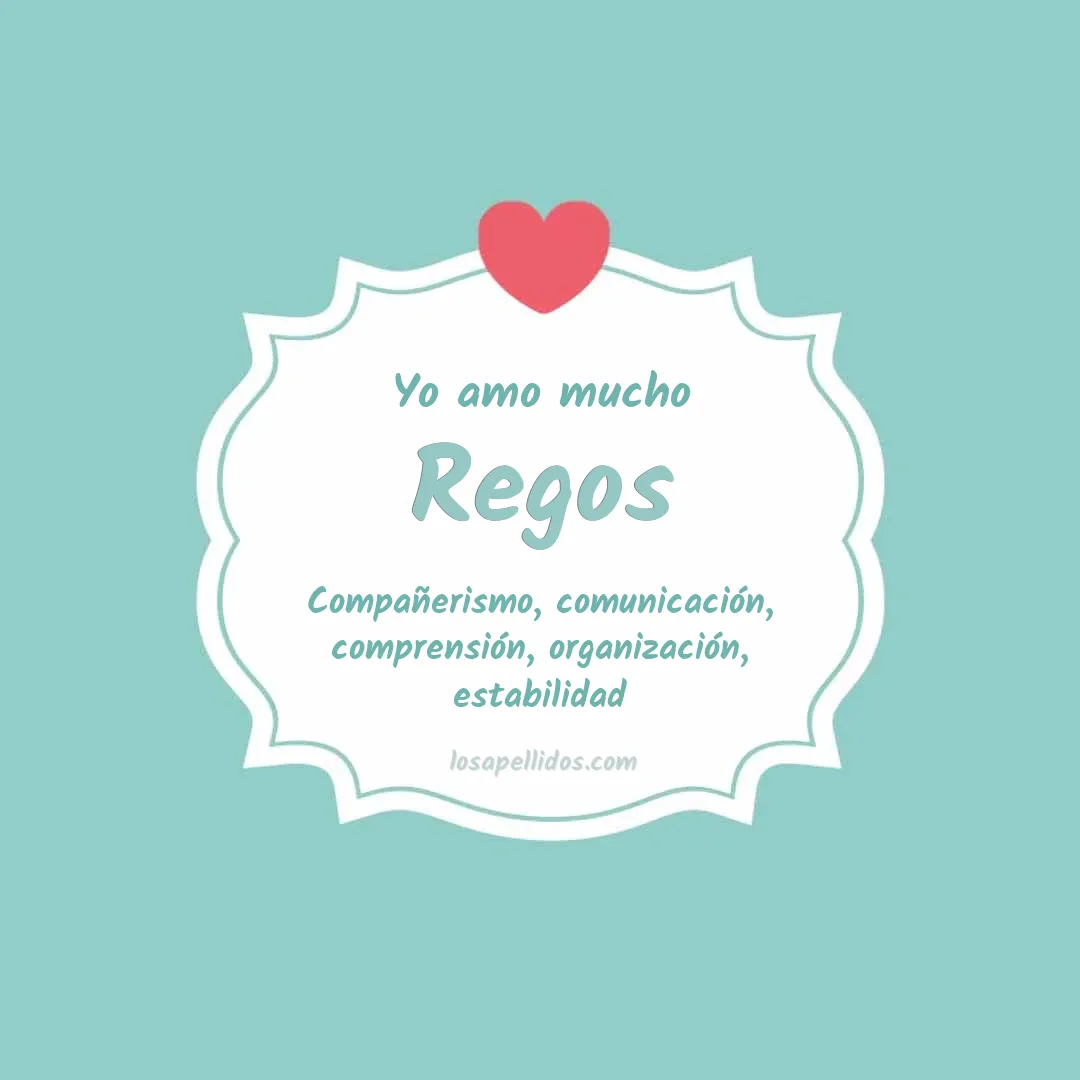 Yo amo mucho Regos