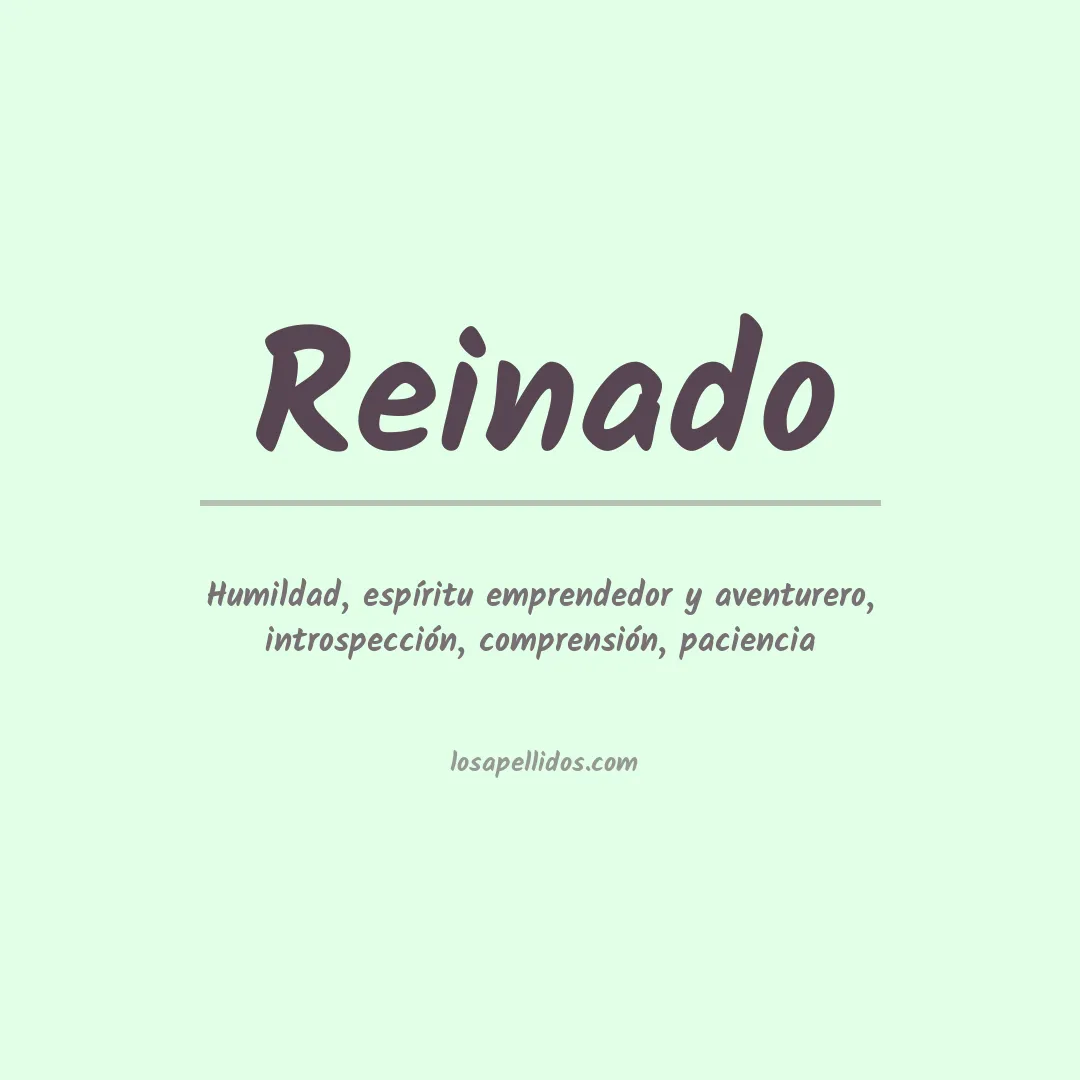 Significado del Apellido Reinado