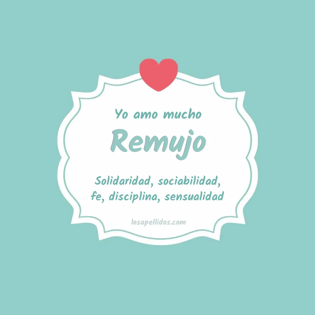 Yo amo mucho Remujo