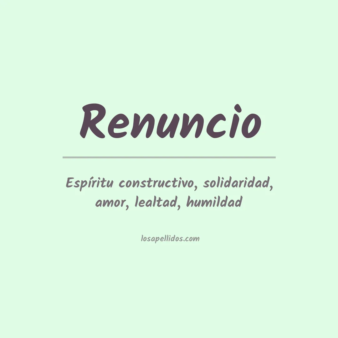 Significado del Apellido Renuncio