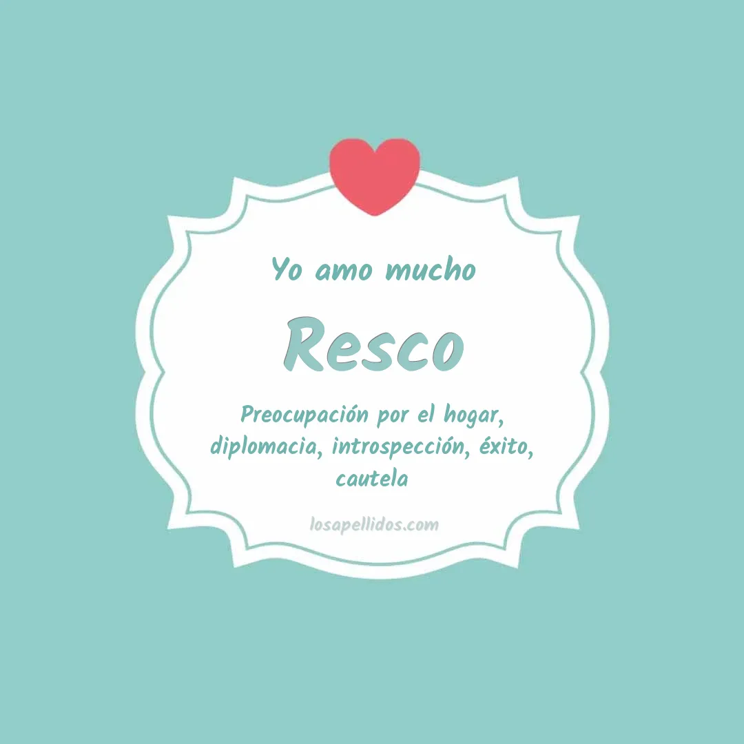 Yo amo mucho Resco