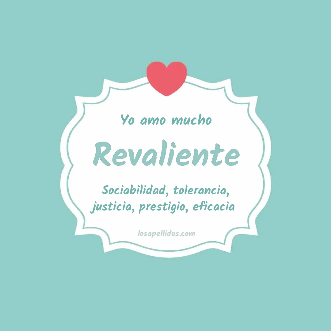 Yo amo mucho Revaliente