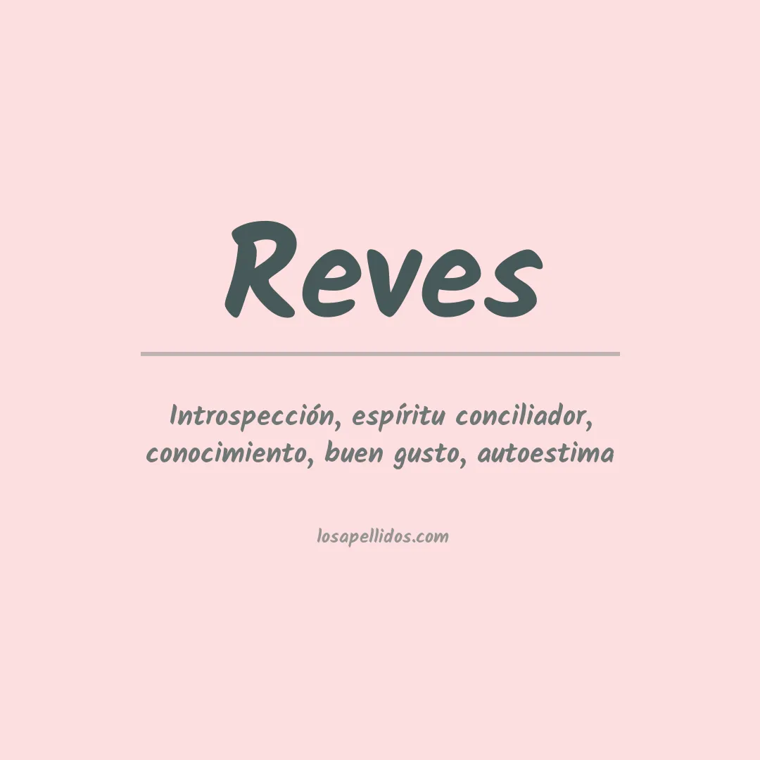 Apellido Reves