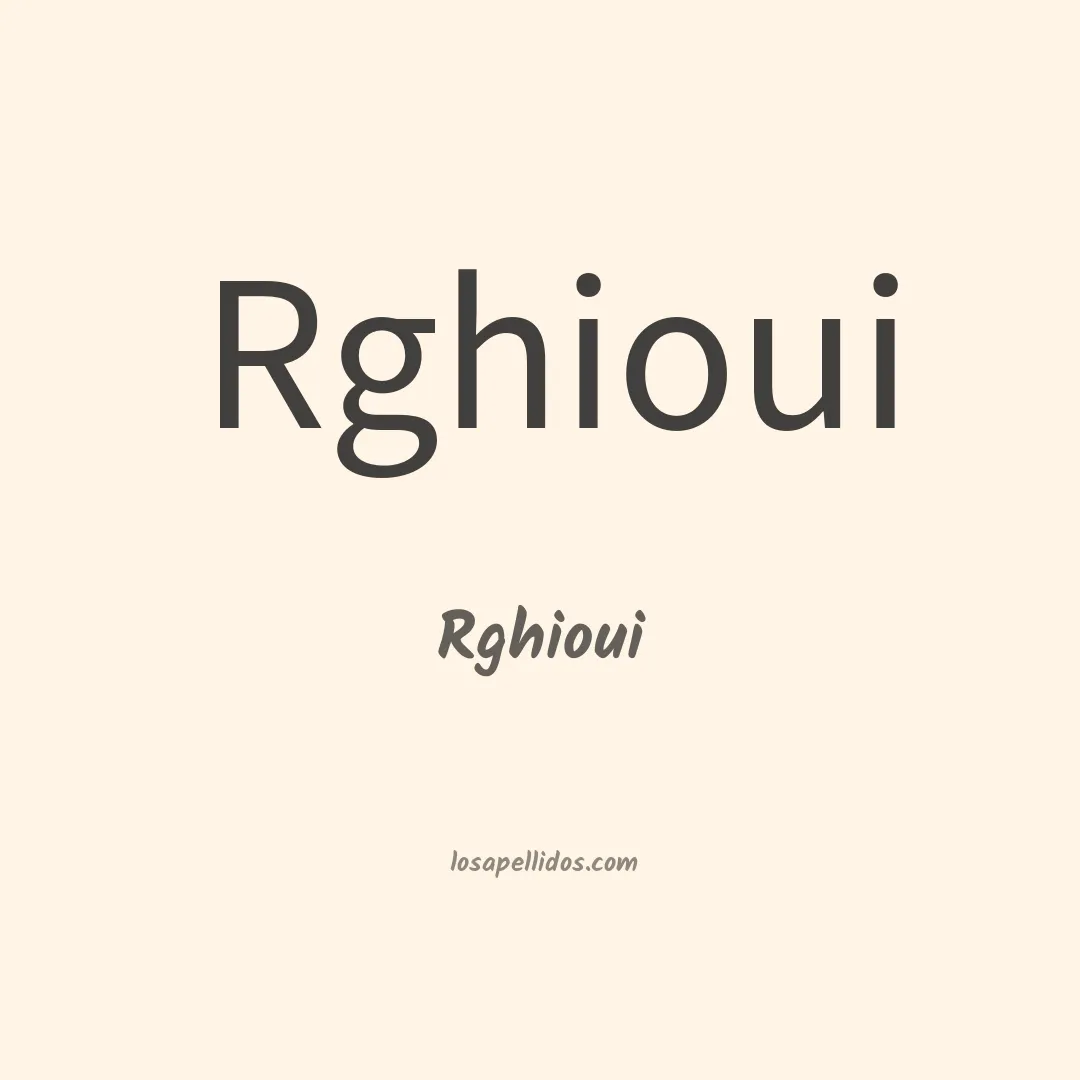 Rghioui en chino