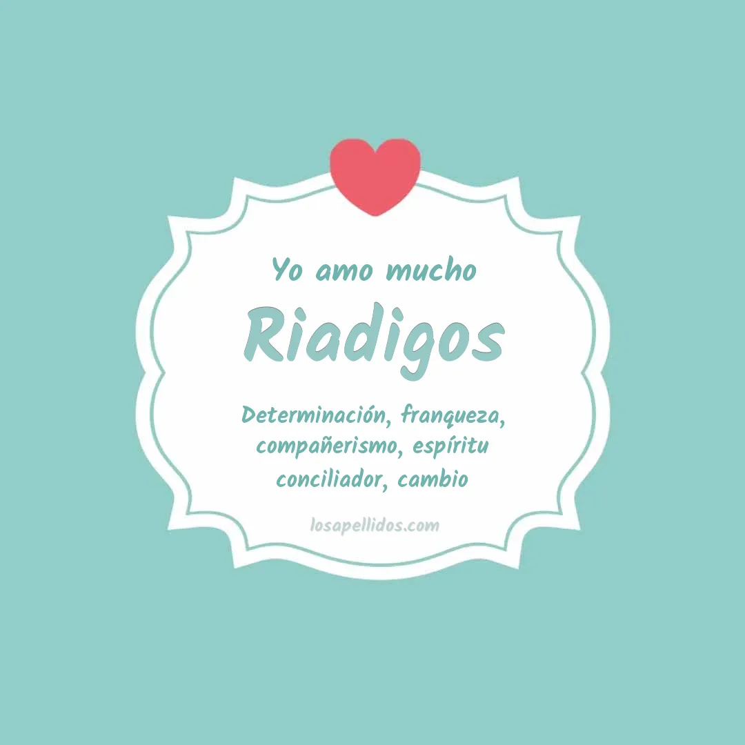 Yo amo mucho Riadigos