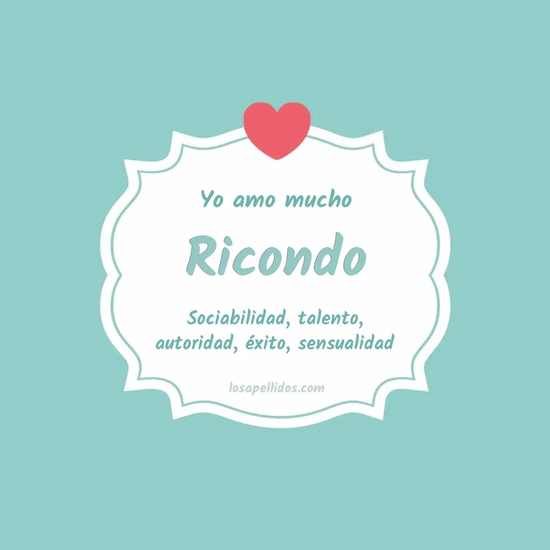 Yo amo mucho Ricondo