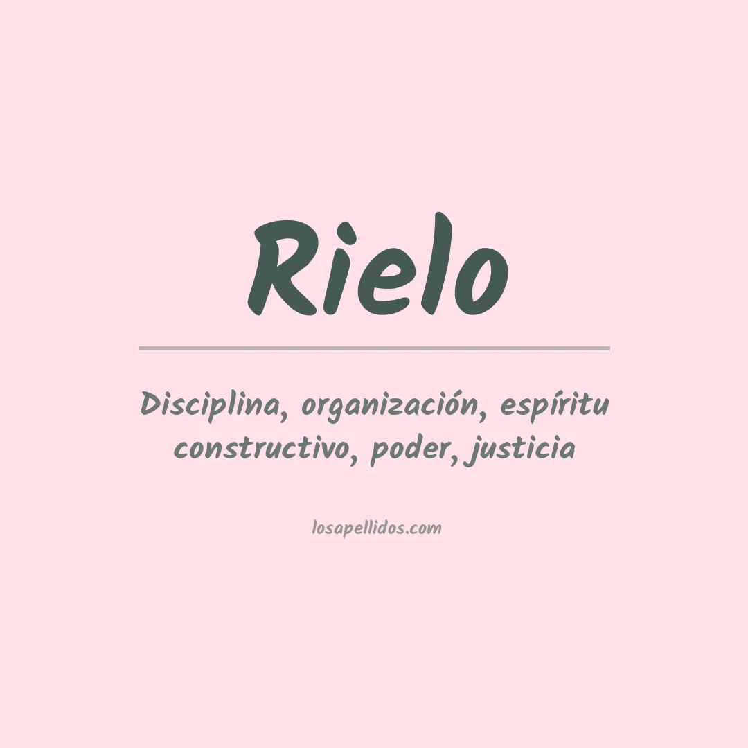 Significado del Apellido Rielo