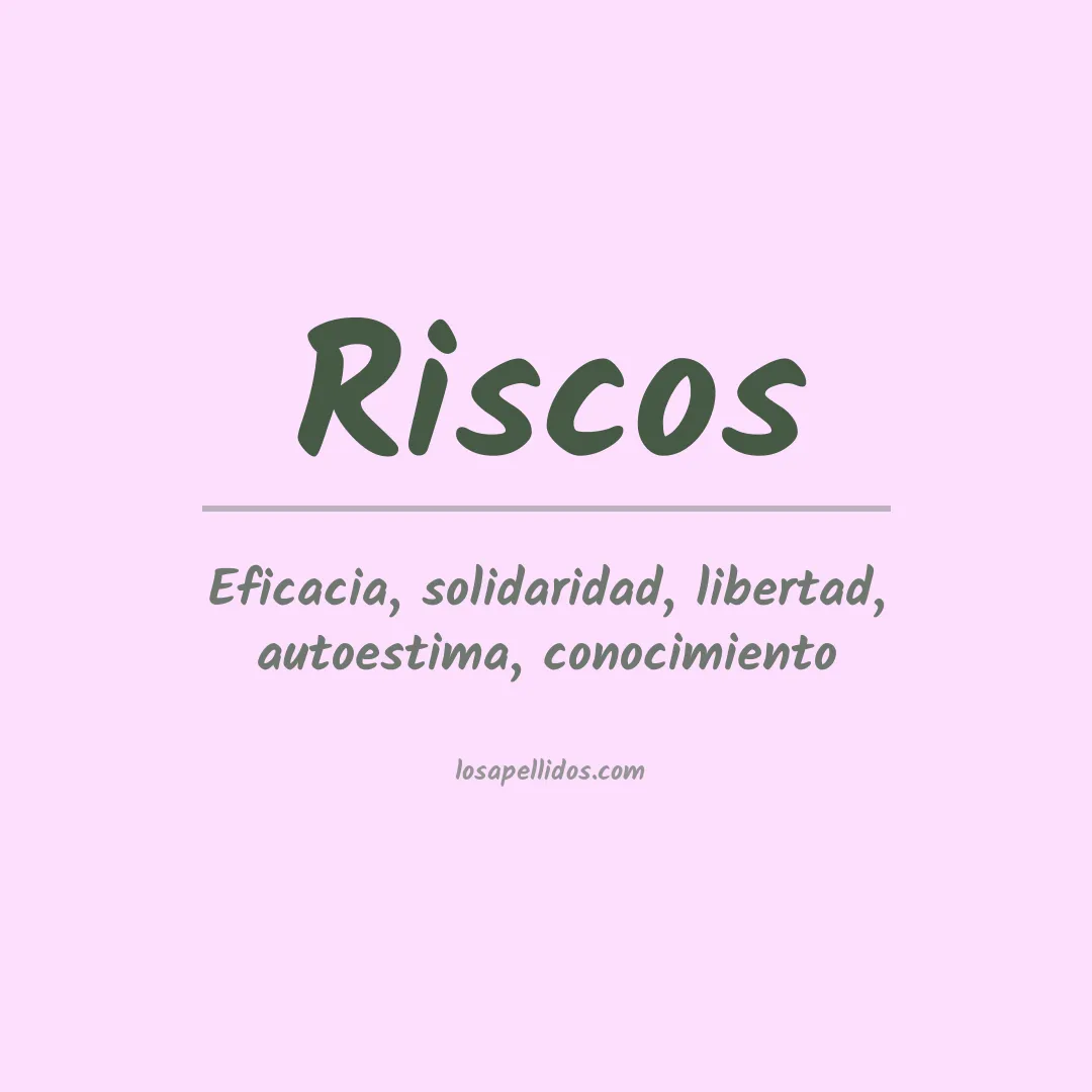 Significado del Apellido Riscos