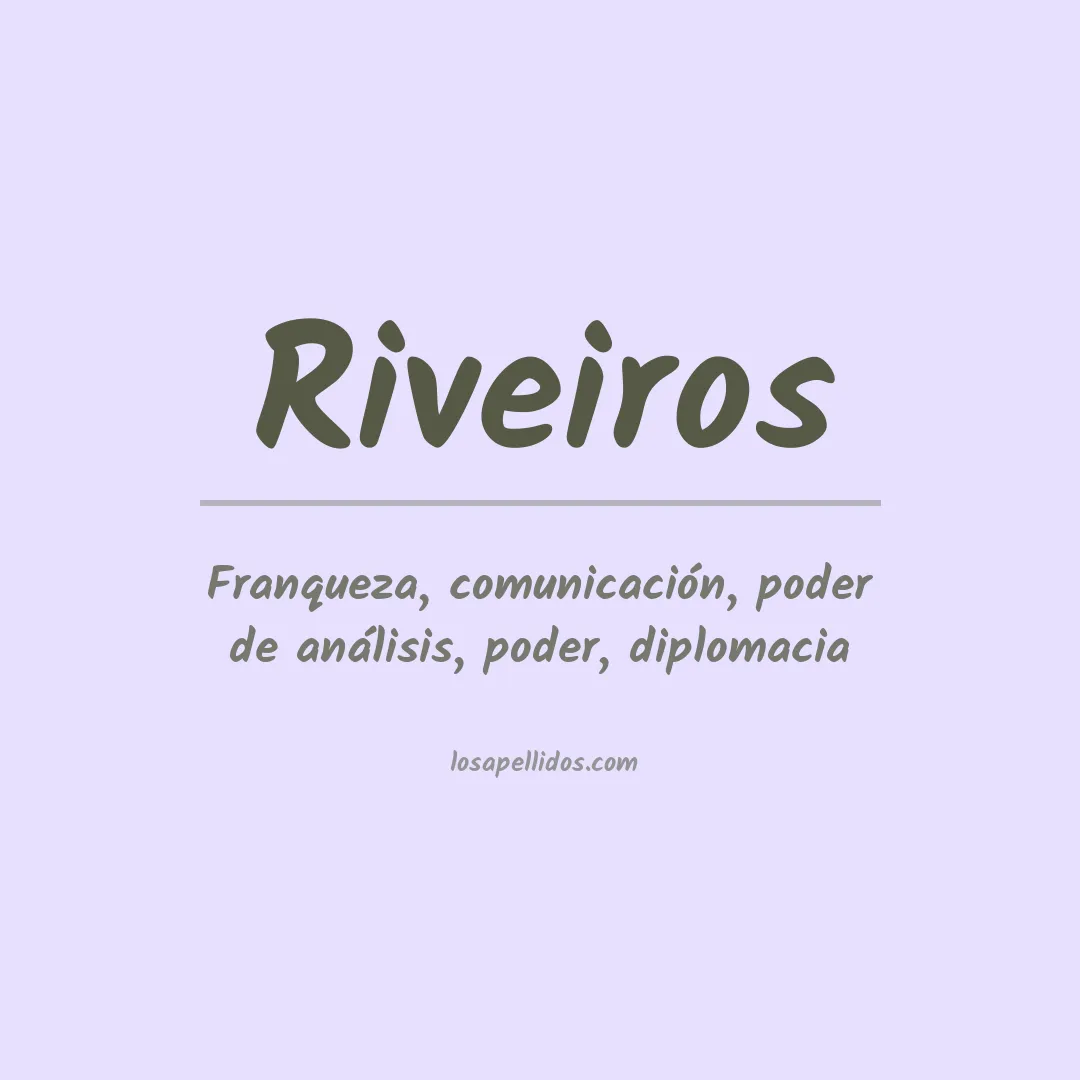 Significado del Apellido Riveiros