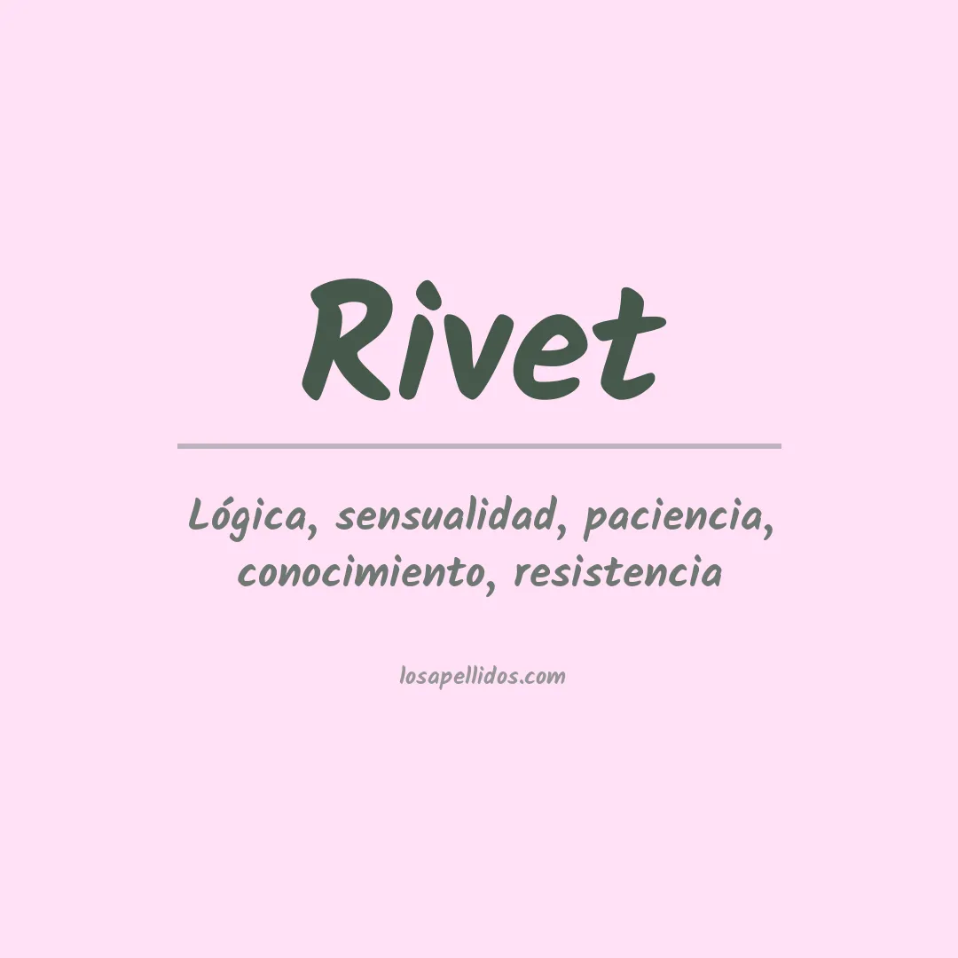 Apellido Rivet