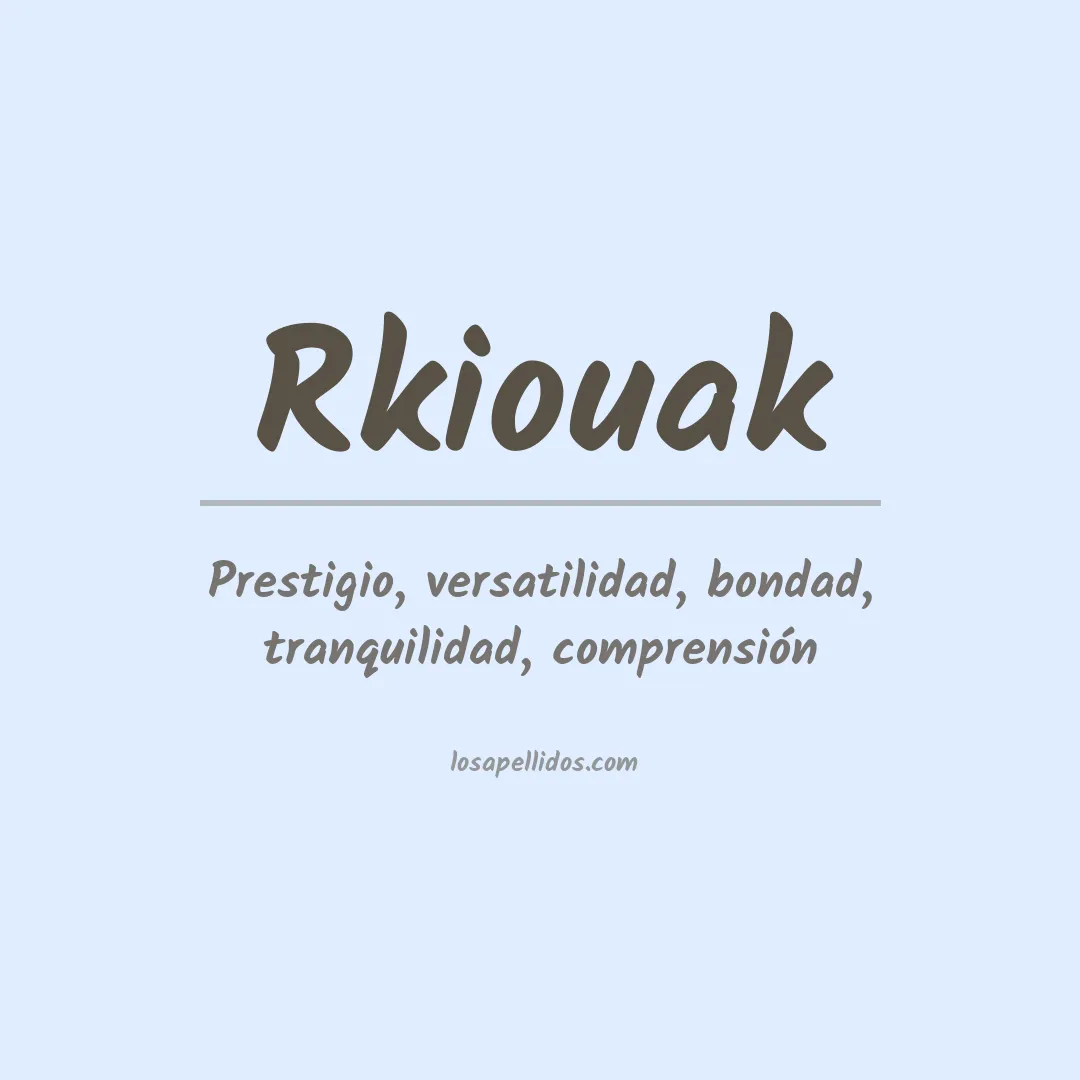 Apellido Rkiouak