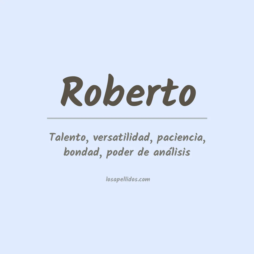 Significado del Apellido Roberto