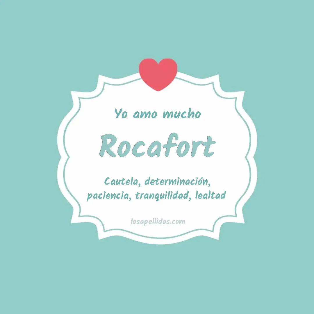 Yo amo mucho Rocafort