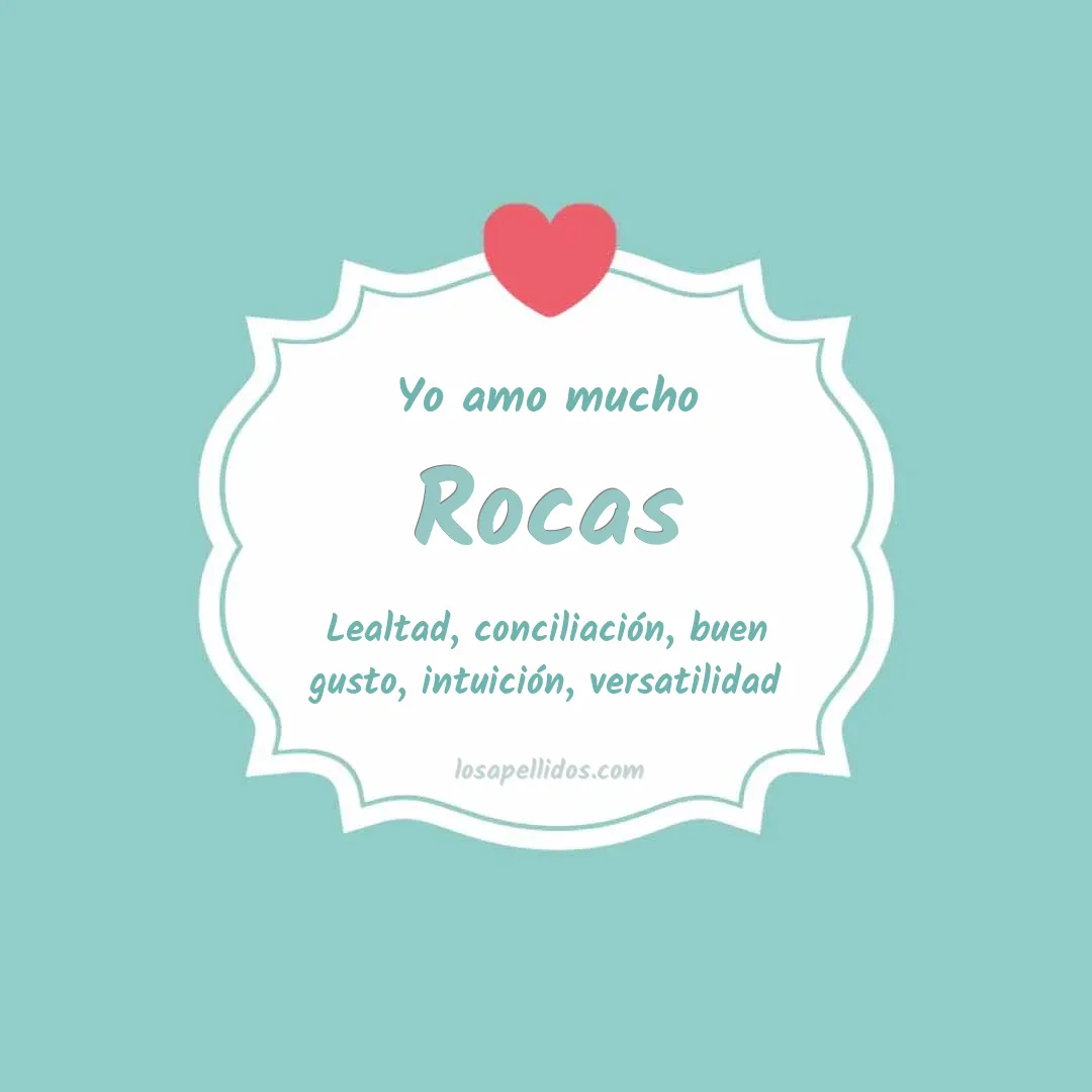 Yo amo mucho Rocas