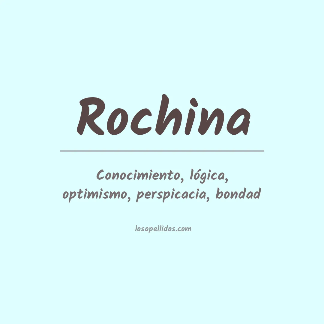 Apellido Rochina