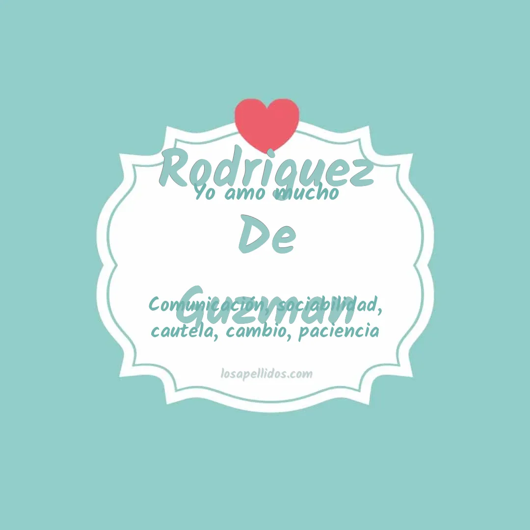 Yo amo mucho Rodriguez de guzman