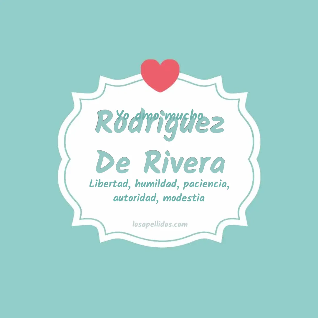 Yo amo mucho Rodriguez de rivera