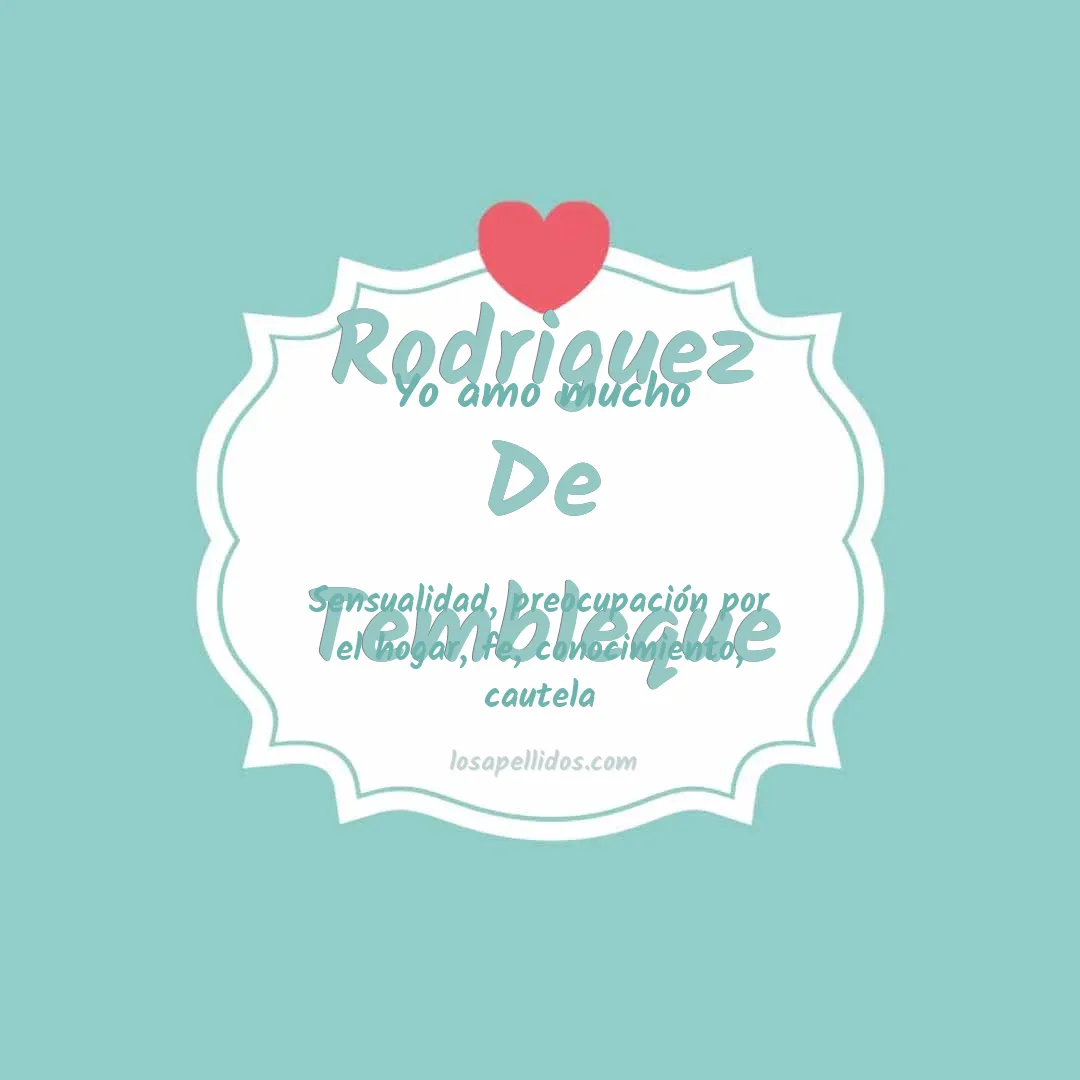 Yo amo mucho Rodriguez de tembleque