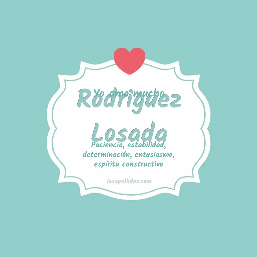 Yo amo mucho Rodriguez losada