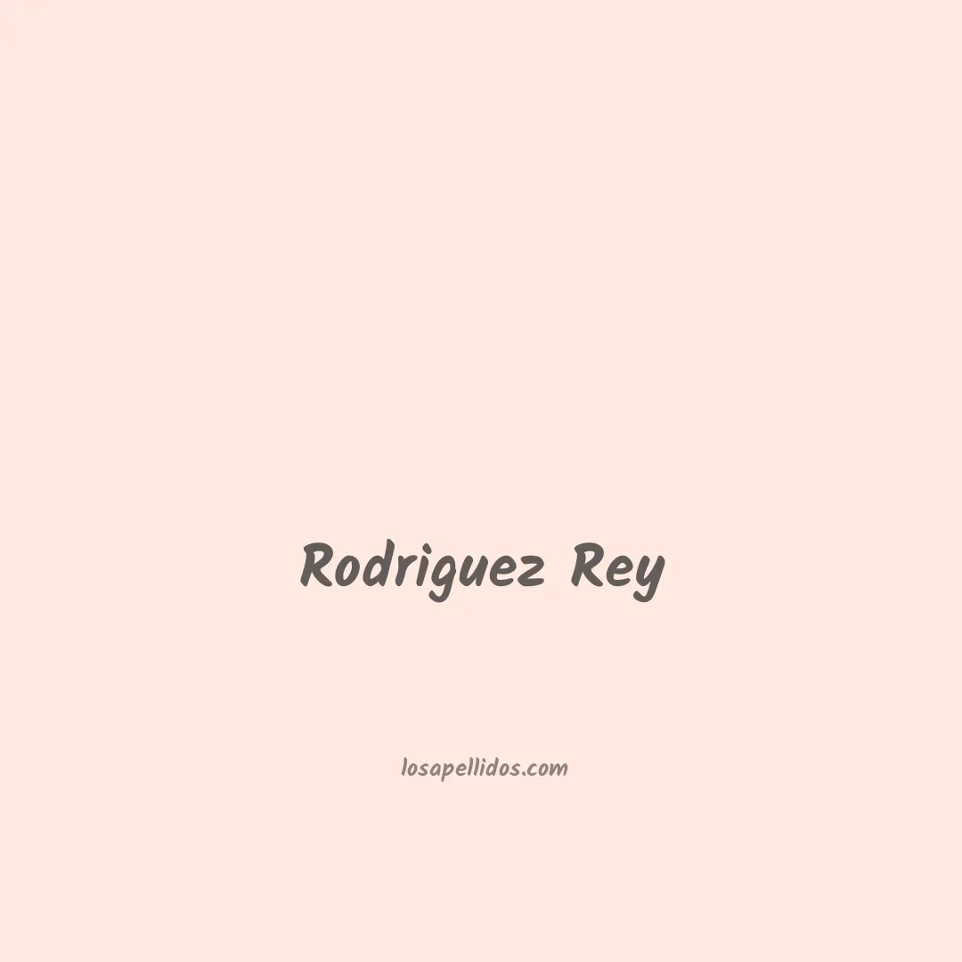 Rodriguez rey en chino