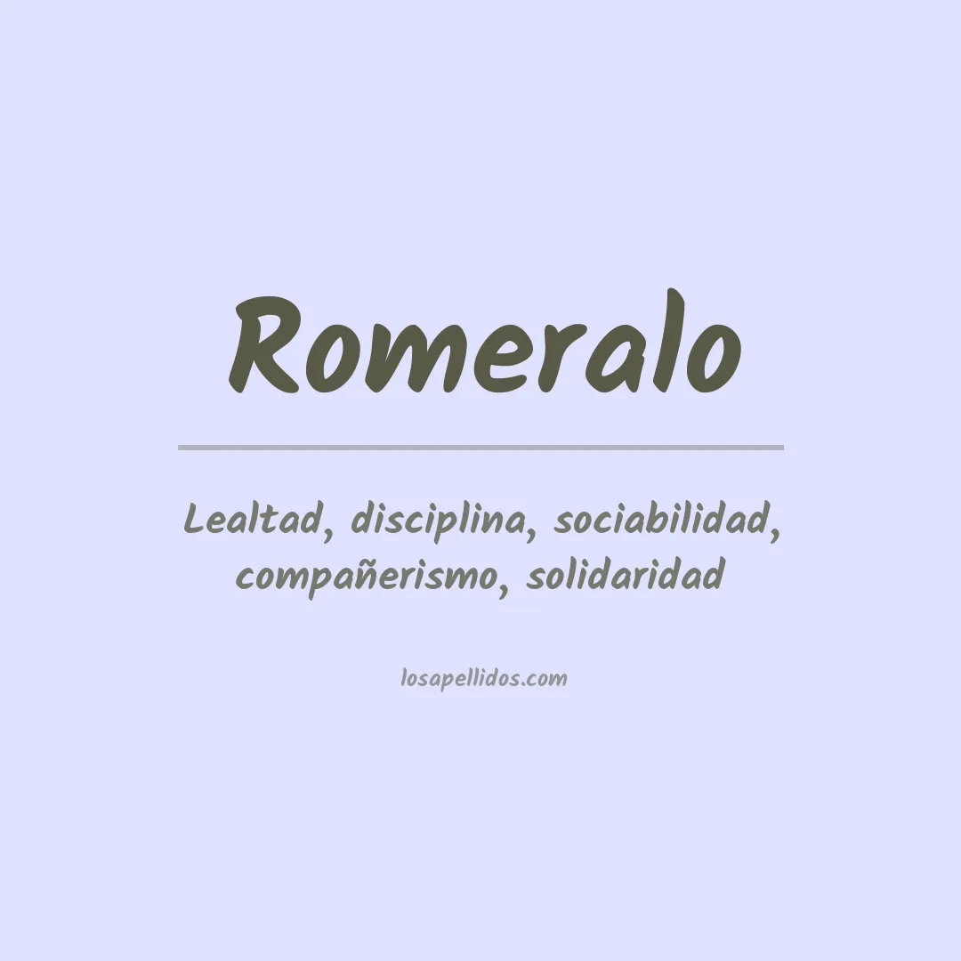 Significado del Apellido Romeralo