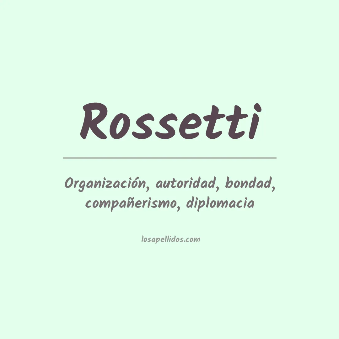 Apellido Rossetti